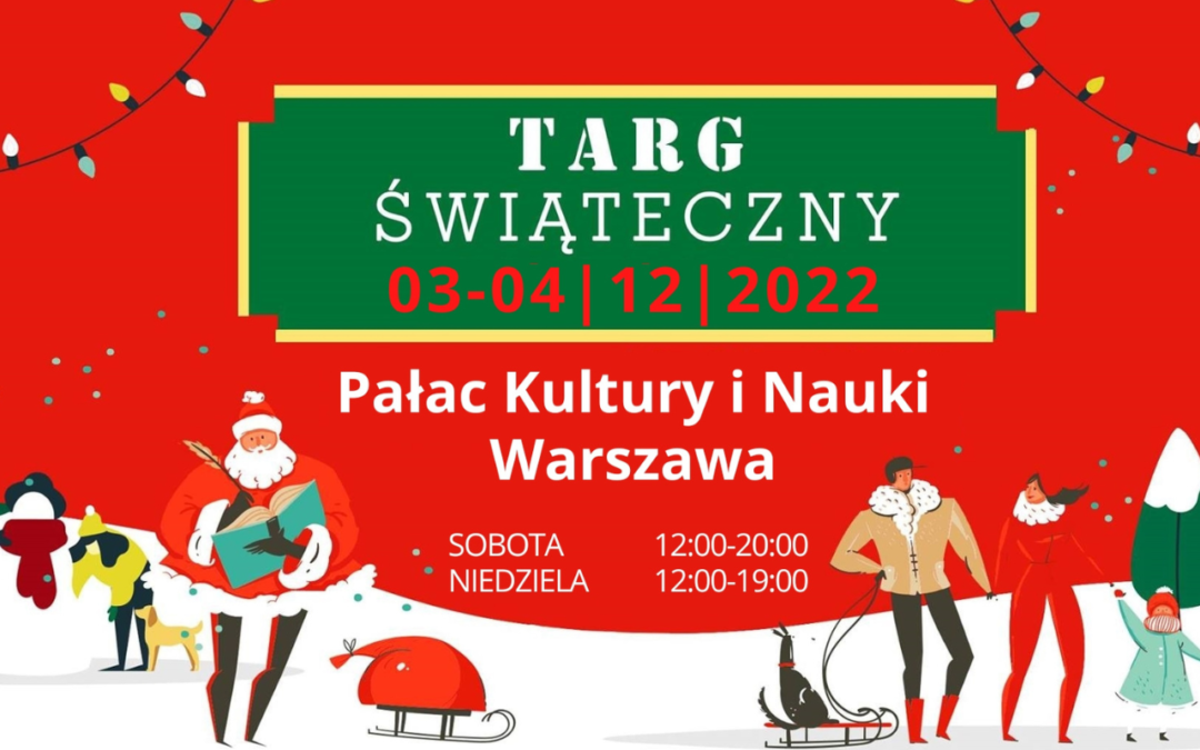 Świąteczne targi w Warszawie i Wrocławiu 3-4 grudnia